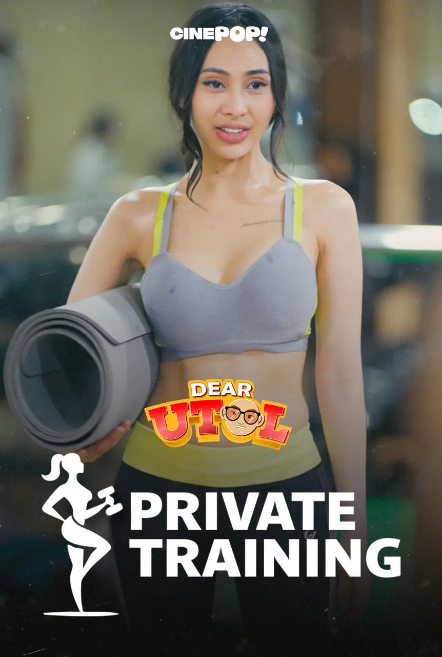 Dear Utol (2025): Private Training Episode 19