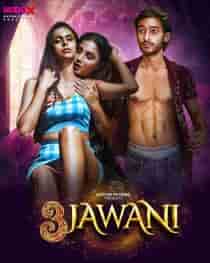 3 Jawani (2023) Hindi Web Series