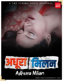 Adhura Milan (2021) CinemaDosti Originals Hindi Short Film