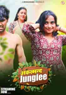 Akalmand Junglee (2023) Hindi Web Series