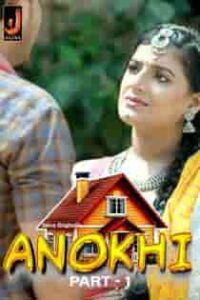 Anokhi (2024) Part 1 Hindi Web Series