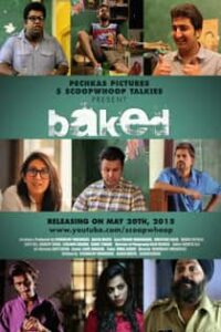 Baked (2015) Complete Hindi Web Series