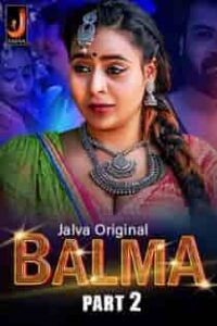 Balma (2024) Part 2 Hindi Web Series