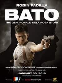 Bato The Gen. Ronald Dela Rosa Story (2019)