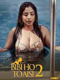 Biwi H0 To Aisi (2023) S02 Complete Hindi Web Series