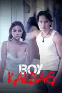 Boy Kaldag (2024) Full Pinoy Movie