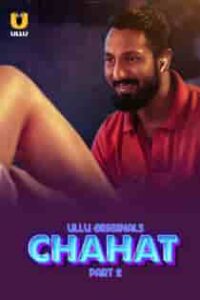 Ch4hat (2023) Part 2 Hindi Web Series