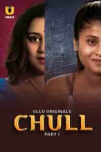 Chull (2023) Part 1 Hindi Web Series