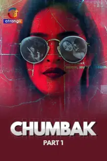 Chumb4k (2023) EP 5 Hindi Web Series