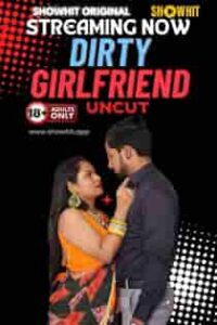 Dirty Girlfriend (2024) Hindi Short Film