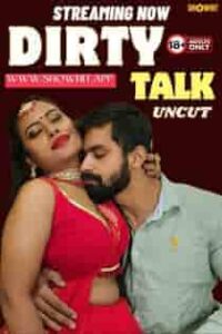 Dirty Talk (2024) Hindi Short Film
