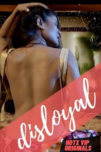 Disloyal (2022) Hindi Short Film