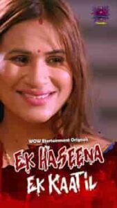 Ek Haseena Ek Kaatil (2024) Hindi Web Series