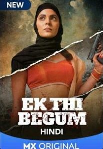Ek Thi Begum (2020) Complete Web Series