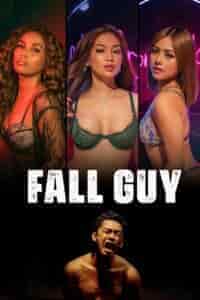 Fall Guy (2023) Full Pinoy Movie