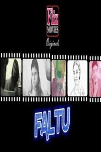 Faltu (2019) Hindi Web Series