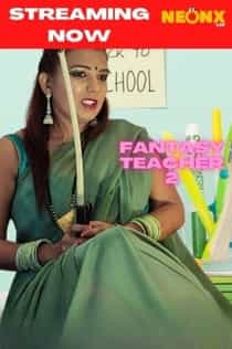 Fantasy Teacher 2 (2022) Hindi Short Film