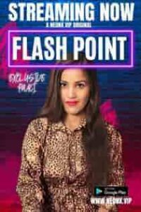 Flash Point (2023) Hindi Short Film