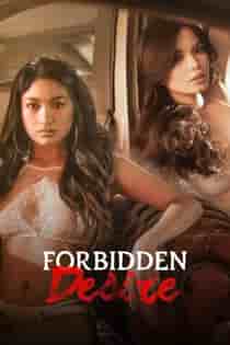 Forbidden Desire (2024) Full Pinoy Movie