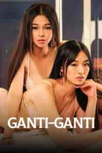 Ganti-Ganti (2023) Full Pinoy Movie
