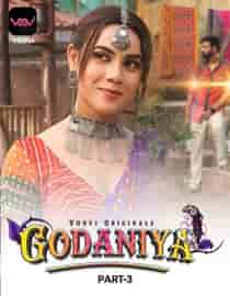 Godaniya (2023) Part 3 Hindi Web Series