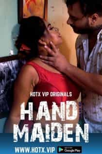 Hand Maiden (2022) Hindi Short Film