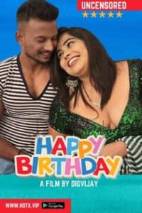Happy Birthday (2022) Hindi Short Film