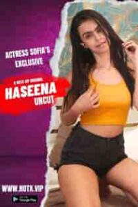 Haseena (2023) Hindi Short Film