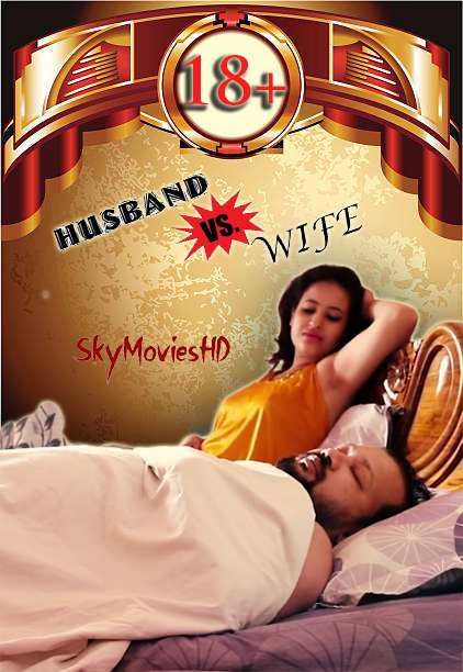 Husband vs Wife (2021) Hindi Short Film