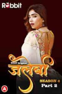 Jalebi (2023) S04 Part 2 Hindi Web Series