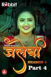 Jalebi (2023) S04 Part 4 Hindi Web Series