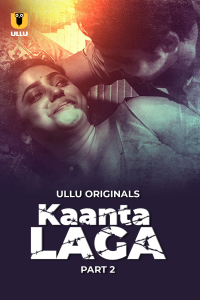 Ka4nta L4ga (2024) Part 2 Hindi Web Series