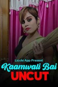 Kamwali Bai (2020) Uncut LicchiApp Hindi Short Film