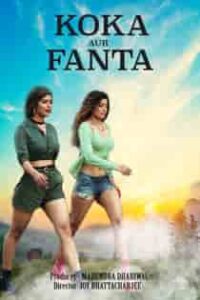 Koka and Fanta (2024) Hindi Web Series