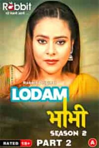 Lodam Bhabhi (2024) S02 Part 2 Hindi Web Series