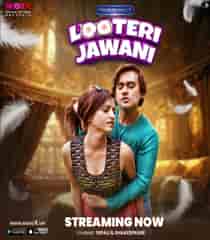 Looteri Jawani (2023) Hindi Web Series