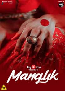 Maanglik (2022) Complete Hindi Web Series