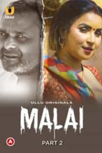 Mal4i (2023) Part 2 Hindi Web Series