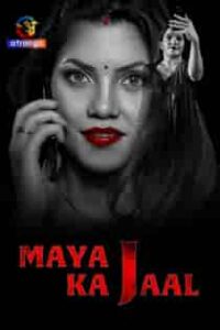 Maya Ka Jaal (2024) Hindi Web Series