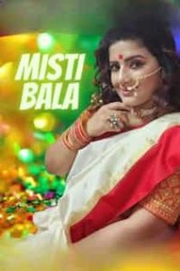 Misti Bala (2022) Hindi Short Film