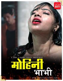 Mohini Bhabhi (2020) CinemaDosti Originals Hindi Short Film