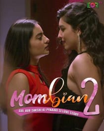 Mombian (2022) S02 Complete Hindi Web Series