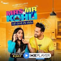 Mrs. and Mr. Kohli (2020) Complete Hindi Web Series
