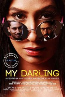 My Darling (2021) Nuefliks Hindi Short Film