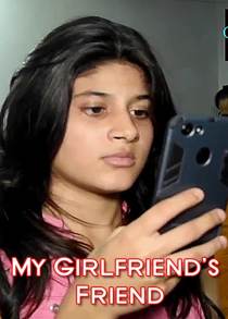 My Girlfriends Friend (2021) Hindi Web Series