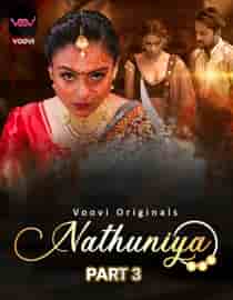 Nathuniya (2023) Part 3 Hindi Web Series