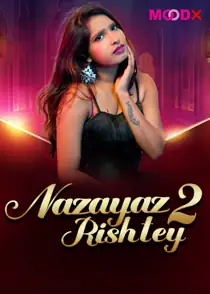 Nazayaj Rishtey (2025) EP 2 Hindi Web Series