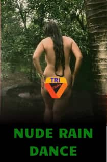 Nude Rain Dance (2022) Hindi Short Film
