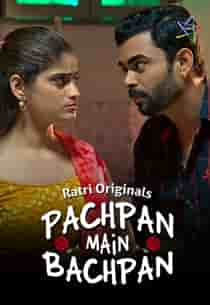 Pachpan Main Bachpan (2024) EP 3 Hindi Web Series