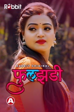 Phuljhadi (2021) Rabbit Complete Hindi Web Series
